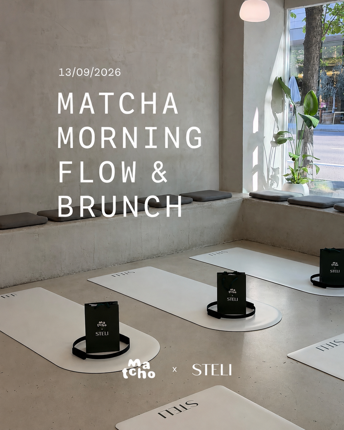 Matcha Morning Flow & Brunch | Steli x Matcho